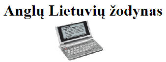 Lithuanian-English Dictionary